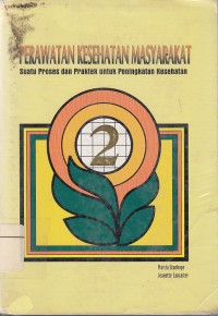 Image of Perawatan Kesehatan Masyarakat suatu Proses dan Praktek untuk Peningkatan Kesehatan 2