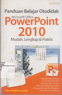 Image of Panduan Belajar Otodidak Microsoft Office Power Point 2010