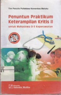 Image of Penuntun Praktikum Keterampilan II Untuk Mahasiswa D-3 Keperawatan