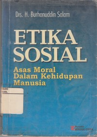 Image of Etika Sosial Asas Moral Dalam Kehidupan Manusia