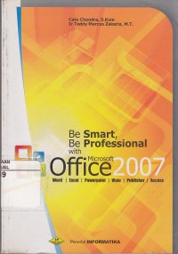 Image of Be Smart, Be professional with Microsoft Office 2007