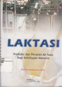 Image of LAKTASI produksidan peranan air susu bagi kehidupan manusia