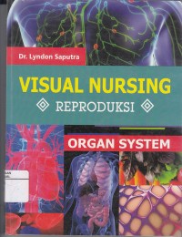 Image of Visual Nursing: Reproduksi Organ System