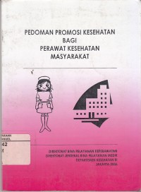 Image of Pedoman Promosi Kesehatan Bagi Perawat Kesehatan Masyarakat