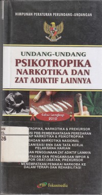 Image of Undang-undang Psikotropika Narkotika Dan Zat Adiktif lainnya