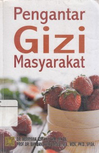 Image of Pengantar Gizi Masyarakat edisi 1