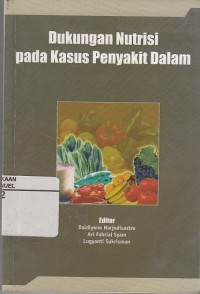 Image of Dukungan Nutrisi Pada Kasus Penyakit dalam