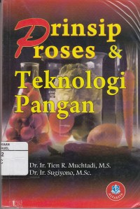 Image of Prinsip Proses dan Teknologi Pangan