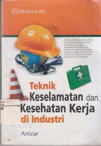 Image of Teknik Keselamatan dan Kesehatan Kerja di Industri