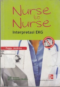 Image of Nurse to Nurse: Interpretasi EKG