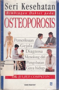 Image of Seri Kesehatan Bimbingan Dokter Pada: Osteoporosis