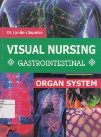 Image of Organ System: Visual Nursing, Gastrointestinal