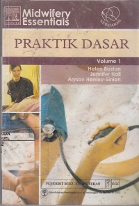Image of Midwifery Essentials: Praktik Dasar Volume 1