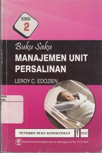 Image of Buku Saku Manajemen Unit Persalinan edisi 2