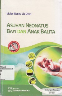 Image of Asuhan neonates Bayi dan Anak Balita
