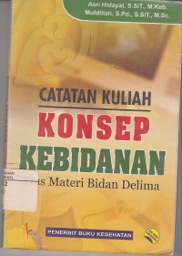 Image of Catatan Kuliah Konsep Kebidanan
