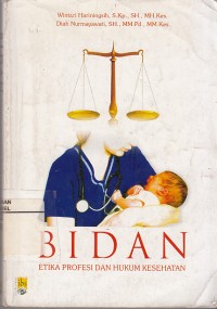 Image of Bidan: Etika Profesi dan Hukum Kesehatan