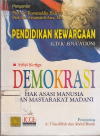 Image of Pendidikan Kewargaan (Civic Education) Demokrasi, Hak Asasi Manusia, Dan masyarakat Madani edisi 3