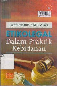 Image of Etikolegal Dalam Praktik Kebidanan