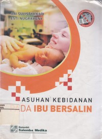 Image of Asuhan Kebidanan pad ibu Bersalin