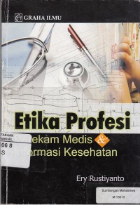 Image of Etika Profesi: Perekam dan Informasi Kesehatan