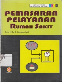 Image of Pemasaran Pelayanan Rumah Sakit
