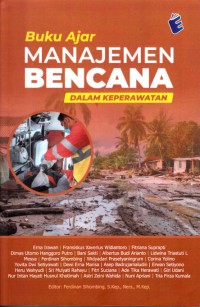 Image of Buku Ajar Manajemen Bencana Dalam Keperawatan