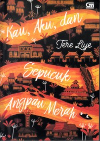 Image of Kau, Aku, Dan Sepucuk Angpau Merah