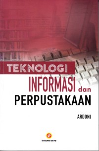 Image of Teknologi Informasi dan Perpustakaan